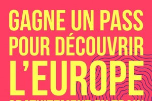 Candidature pour DiscoverEU - Pass Interrail Européen