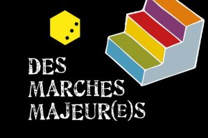Des Marches Majeur(e)s - Après-midi « Je(ux) découvre » l’outil pédagogique